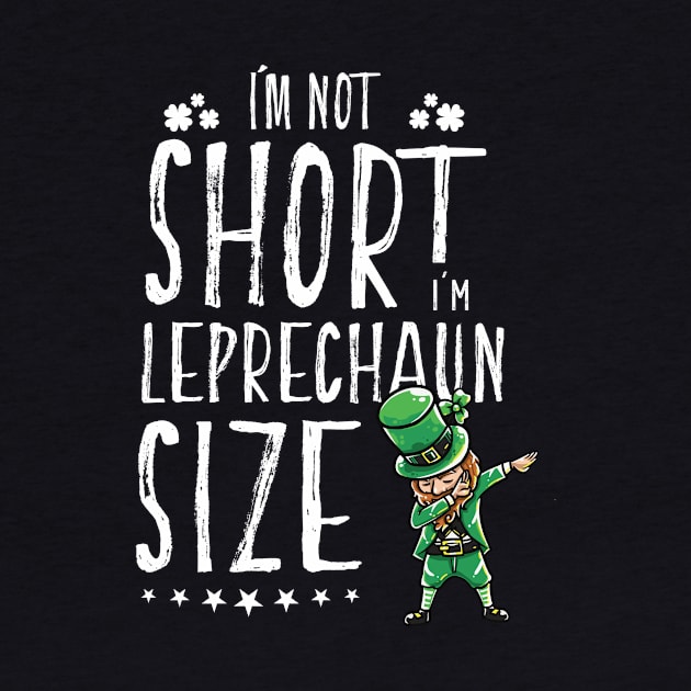 Funny Dabbing leprechaun shirt - perfect gift for St Patrick by Pummli